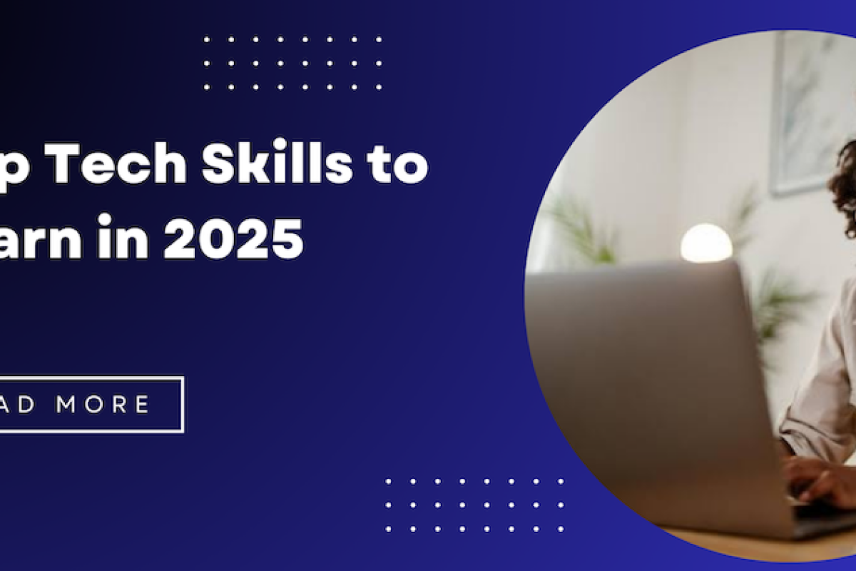 Trending Tech Courses to Learn in 2025